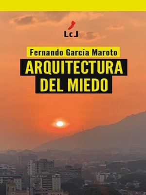 cover image of Arquitectura del miedo
